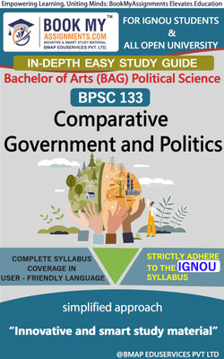 IGNOU BPSC 133 Comparative Government and Politics Study Guide (In Depth Guide) for Ignou Student(Paperback, BMA Publication)