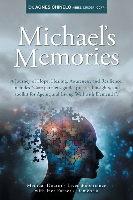 Michael's Memories(English, Paperback, Chinelo Agnes Dr)