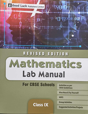 REVISED EDITION MATHEMATICS Lab Manual For CBSE School CLASS - IX ( GOOD LUCK )(Paperback, DR. G. S. Ganesan)