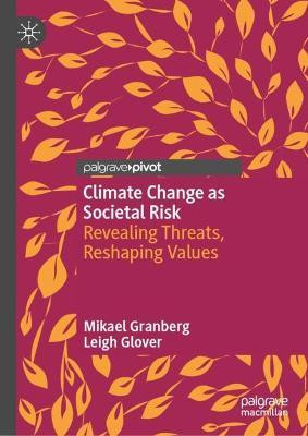 Climate Change as Societal Risk(English, Hardcover, Granberg Mikael)