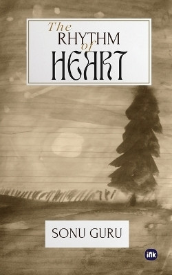 The Rhythm of Heart(English, Paperback, Guru Sonu)
