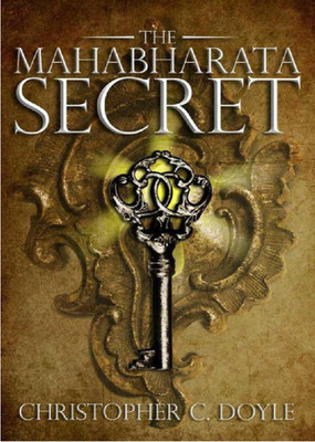 The Mahabharata Secret, English(Paperback, DoyleC.Christopher)