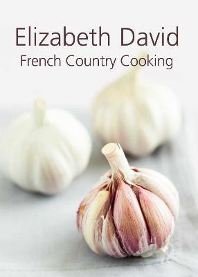 French Country Cooking(English, Hardcover, David Elizabeth)