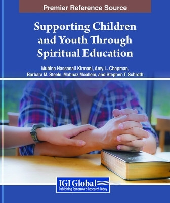 Supporting Children and Youth Through Spiritual Education(English, Hardcover, unknown)