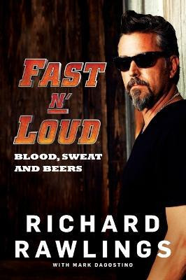 Fast N' Loud(English, Paperback, Rawlings Richard)