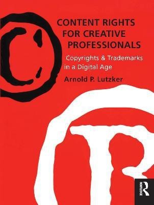 Content Rights for Creative Professionals(English, Paperback, unknown)