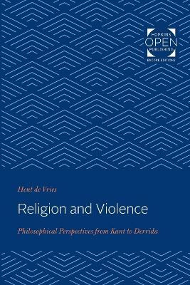 Religion and Violence(English, Paperback, de Vries Hent)