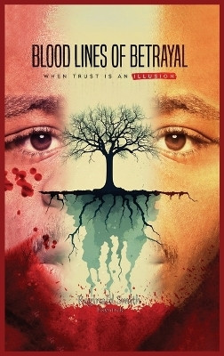 Blood Lines of Betrayal(English, Hardcover, Smith (Esyntrek) Reginald A)