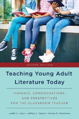 Teaching Young Adult Literature Today(English, Paperback, Hayn Judith A.)