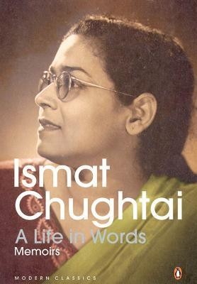 A Life In Words(English, Paperback, Chugtai Ismat)