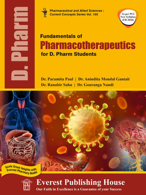 Fundamentals of Pharmacotherapeutics for D.Pharm Students(Paperback, Dr. Paramita Paul, Dr. Anindita Mondal Gantait, Dr. Ranabir Sahu, Dr. Gouranga Nandi)