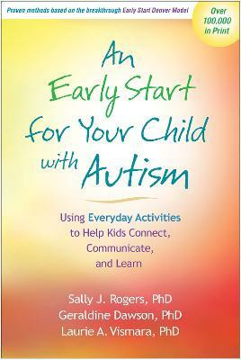 An Early Start for Your Child with Autism(English, Paperback, Rogers Sally J.)