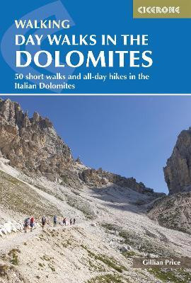 Day Walks in the Dolomites(English, Paperback, Price Gillian)
