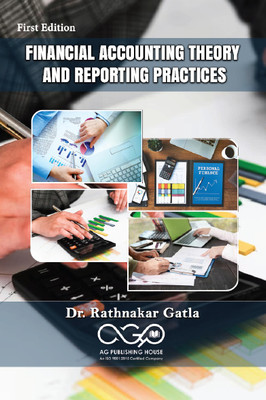 Financial Accounting Theory and Reporting Practices(Paperback, Dr. Rathnakar Gatla)