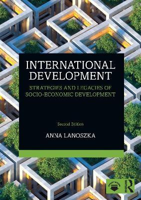 International Development(English, Paperback, Lanoszka Anna)