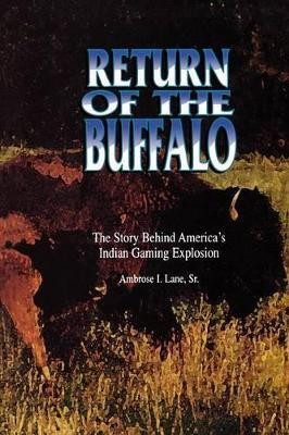 Return of the Buffalo(English, Paperback, Lane Ambrose)