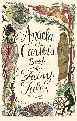 Angela Carter's Book Of Fairy Tales(English, Electronic book text, Carter Angela)