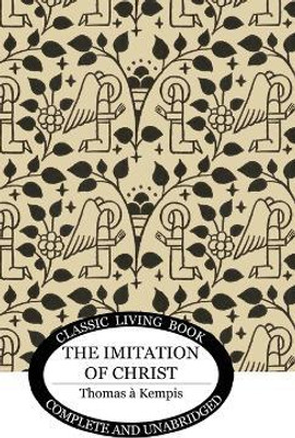 The Imitation of Christ(English, Hardcover, Kempis Thomas a)