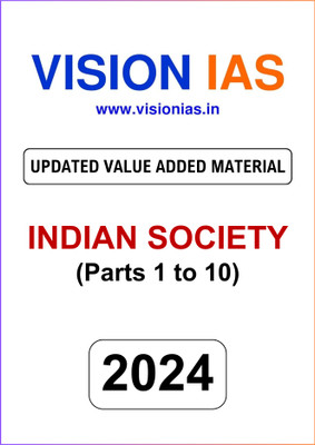 Vision IAS Indian Society UPDATED VALUE ADDED MATERIAL 2024 | 10 Topics | English Medium | Latest Notes | For UPSC Civil Services Exam Preparation | Photocopy B&W(Paperback, Vision IAS) Vision IAS Indian Society UPDATED VALUE ADDED MATERIAL 2024 | 10 Topics | English Medium | Latest Notes | For UPSC Civil Services Exam Preparation | Photocopy B&W(Paperback, Vision IAS)