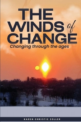 The Winds Of Change(English, Paperback, Zoller Karen Christie)