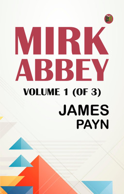 Mirk Abbey, Volume 1 (of 3)(Paperback, James Payn)