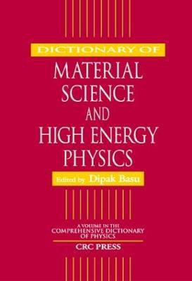 Dictionary of Material Science and High Energy Physics(English, Hardcover, unknown)