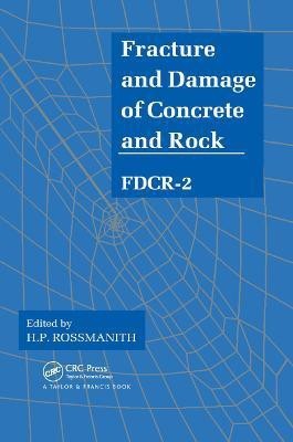 Fracture and Damage of Concrete and Rock - FDCR-2(English, Paperback, unknown)