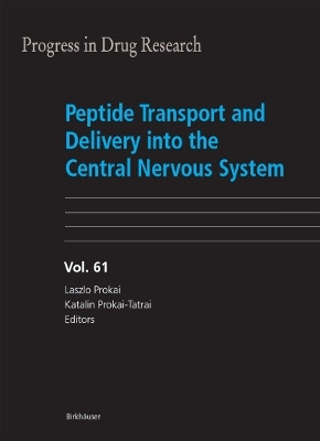 Peptide Transport and Delivery into the Central Nervous System(English, Paperback, unknown)