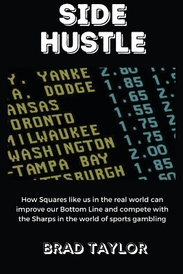 Side Hustle(English, Paperback, Taylor Brad)