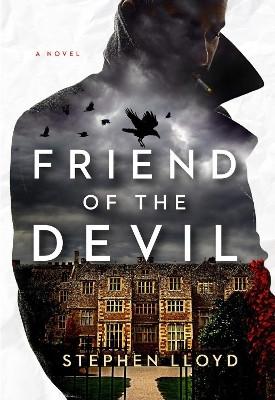 Friend of the Devil(English, Hardcover, Lloyd Stephen)