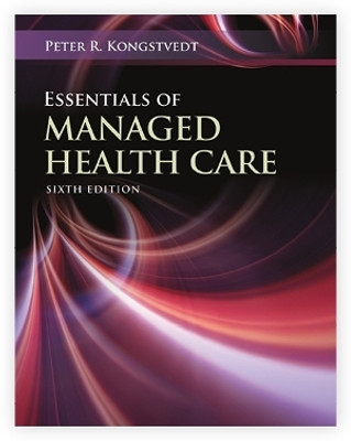 Essentials of Managed Health Care(English, Paperback, Kongstvedt Peter R.)