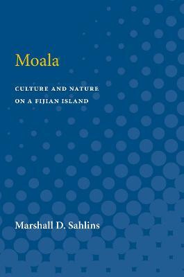 Moala(English, Paperback, Sahlins Marshall D.)
