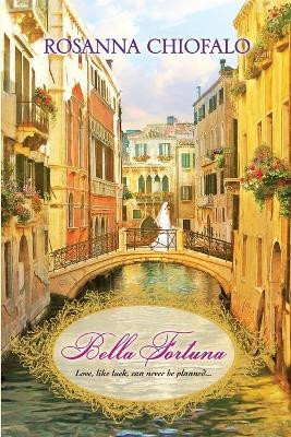 Bella Fortuna(English, Paperback, Chiofalo Rosanna)
