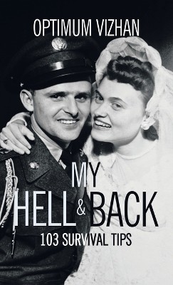 My Hell & Back(English, Hardcover, Vizhan Optimum)