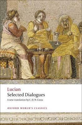 Selected Dialogues(English, Paperback, Lucian)