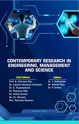 Contemporary Research in Engineering, Management and Science(Hardcover, Prof. G. Srinivasa Rao, Dr. Lakshmi Narahari Chunduru, Dr. S. Thanalakshmi, Dr. J. Subhashini)