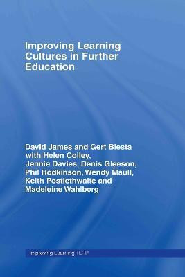 Improving Learning Cultures in Further Education(English, Hardcover, James David)