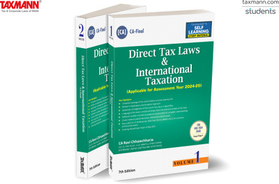 Taxmann's Direct Tax Laws & International Taxation | 2 Vols (Paper 4 | DT | A.Y. 2024-25) – Perfect balance b/w detailed studies & summarised approach | CA Final | New Syllabus | Nov. 2024 Exams(Paperback, CA Ravi Chhawchharia)