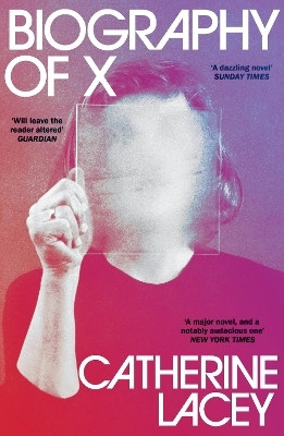 Biography of X(English, Paperback, Lacey Catherine)