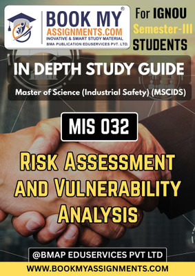 IGNOU MSCIDS MIS 032 Risk Assessment and Vulnerability Analysis IDG Book, 300 to 350 Pages, 80 GSM White Paper – Fully Exam-Oriented Guide with Previous Year Questions(Paperback, BMA Publication)