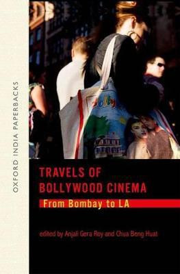 Travels of Bollywood Cinema:(English, Paperback, Roy Anjali Gera)