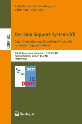 Decision Support Systems VII. Data, Information and Knowledge Visualization in Decision Support Systems(English, Paperback, unknown)