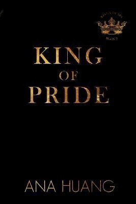King of Pride(English, Paperback, Huang Ana)