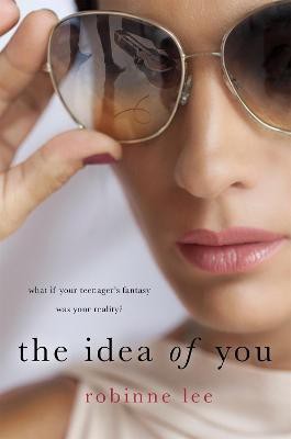 The Idea of You(English, Paperback, Lee Robinne)