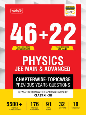 MTG 46 + 22 Years JEE Main and IIT JEE Advanced Previous Years Solved Question Papers with Chapterwise Topicwise Solutions Physics Book JEE PYQ Question Bank For 2024 Exam(Paperback, MTG Editorial Board)