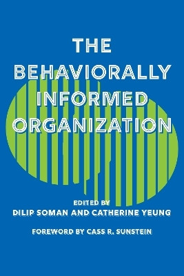 The Behaviorally Informed Organization(English, Electronic book text, unknown)