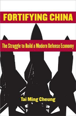 Fortifying China(English, Paperback, Cheung Tai Ming)