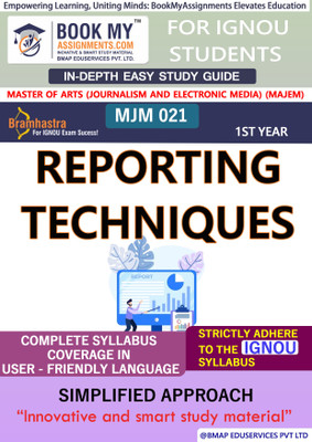 IGNOU MJM 021 Reporting Techniques In Depth Guide For Ignou Student(Paperback, BMA Publication)