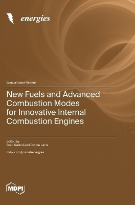 New Fuels and Advanced Combustion Modes for Innovative Internal Combustion Engines(English, Hardcover, unknown)