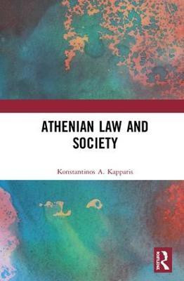 Athenian Law and Society(English, Hardcover, Kapparis Konstantinos A.)